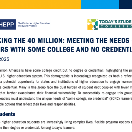 Screenshot of the page Unpacking the 40 Million: Meeting the Needs of Learners with Some College and No Credential