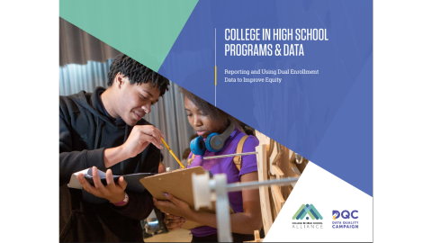 Sreenshot of College in High School Programs & Data: Reporting and Using Dual Enrollment Data to Improve Equity